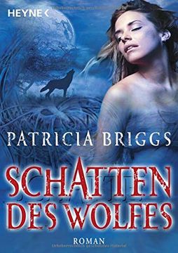 portada Schatten des Wolfes: Alpha & Omega 1 - Roman (in German)