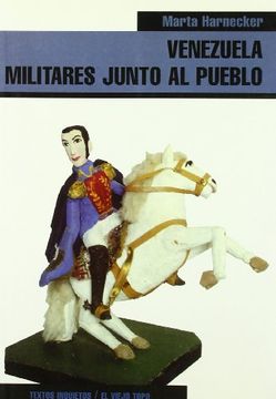 portada Venezuela: Militares Junto al Pueblo (Textos Inquietos)