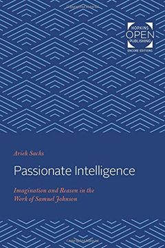 portada Passionate Intelligence: Imagination and Reason in the Work of Samuel Johnson (en Inglés)