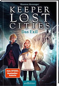 portada Keeper of the Lost Cities - das Exil (Keeper of the Lost Cities 2): New-York-Times-Bestseller | Fantasy-Abenteuer mit Starker Heldin | ab 10 Jahre (en Alemán)