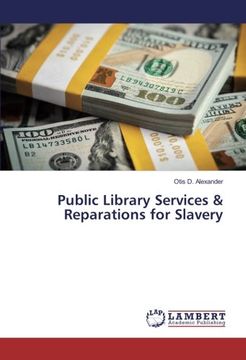portada Public Library Services & Reparations for Slavery