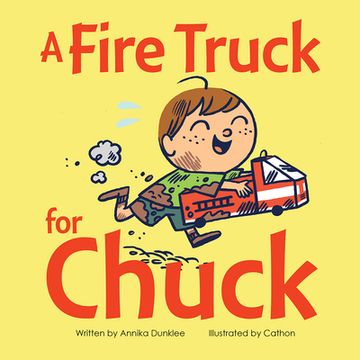 portada Fire Truck for Chuck (in English)