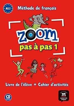portada ZOOM PAS A PAS (A1.1) Pack Liv+Cah+CD (en Francés)