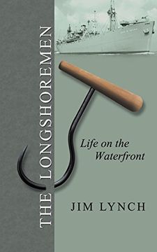 portada The Longshoremen: Life on the Waterfront (en Inglés)