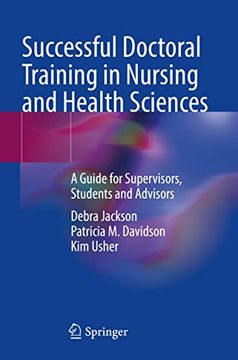 portada Successful Doctoral Training in Nursing and Health Sciences: A Guide for Supervisors, Students and Advisors (in English)