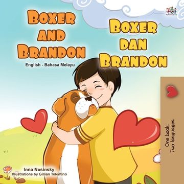 portada Boxer and Brandon (English Malay Bilingual Children's Book)