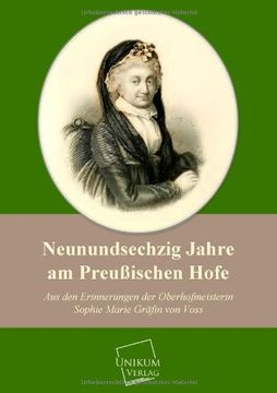 portada Neunundsechzig Jahre am Preußischen Hofe: Aus den Erinnerungen der Oberhofmeisterin (in German)