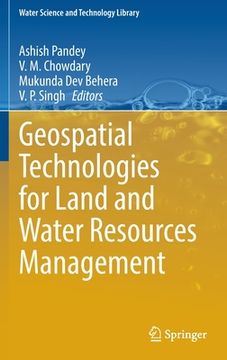 portada Geospatial Technologies for Land and Water Resources Management (en Inglés)