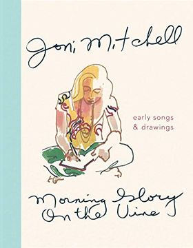 portada Morning Glory on the Vine: Early Songs and Drawings 