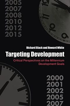 portada Targeting Development: Critical Perspectives on the Millennium Development Goals (en Inglés)