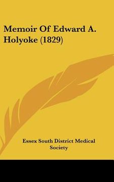 portada memoir of edward a. holyoke (1829) (en Inglés)