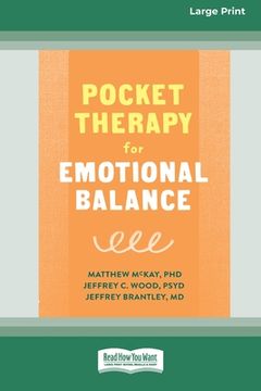portada Pocket Therapy for Emotional Balance: Quick DBT Skills to Manage Intense Emotions [Large Print 16 Pt Edition] (en Inglés)