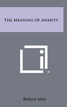 portada the meaning of anxiety (en Inglés)
