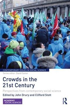 portada crowds in the 21st century: perspectives from contemporary social science (en Inglés)