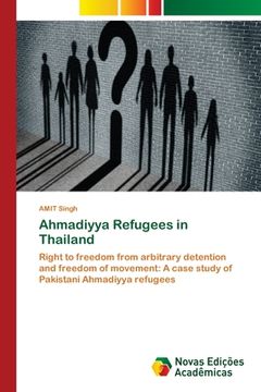 portada Ahmadiyya Refugees in Thailand (en Inglés)