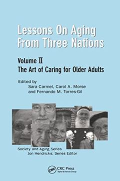 portada Lessons on Aging From Three Nations: The art of Caring for Older Adults (Society and Aging Series) (in English)