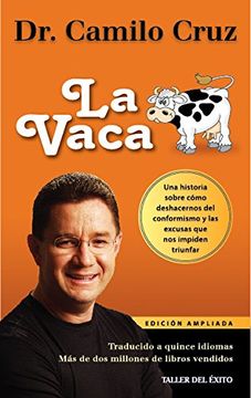 portada La Vaca: Una Historia Sobre Cómo Deshacernos del Conformismo y las exc