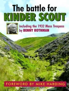 portada the battle for kinder scout: including the 1932 mass trespass
