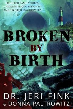 portada Broken by Birth (Standard Edition) (en Inglés)