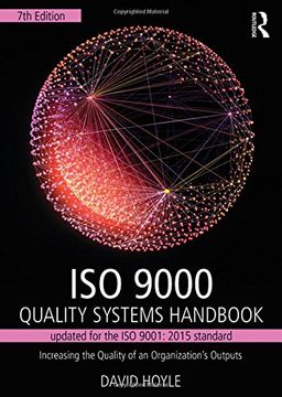 portada ISO 9000 Quality Systems Handbook-updated for the ISO 9001: 2015 standard: Increasing the Quality of an Organization’s Outputs