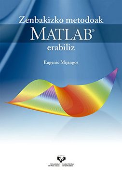 portada Zenbakizko Metodoak Matlab Erabiliz (en Euskera)