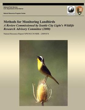 portada Methods for Monitoring Landbirds A Review Commissioned by Seattle City Light's Wildlife Research Advisory Committee (2000) (in English)