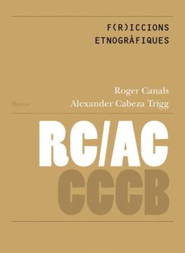 portada F(R)Iccions Etnografiques / Ethnographic F(R)Iccions (Bilingue Catala/Angles)