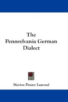 portada the pennsylvania german dialect (en Inglés)
