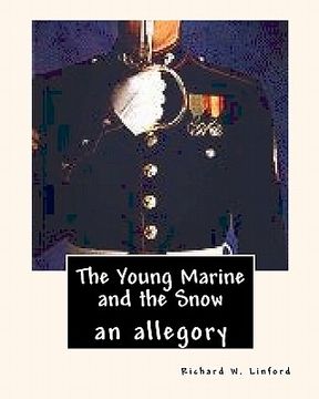 portada the young marine and the snow (en Inglés)