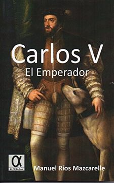 portada Carlos V, el emperador (Marcial Pons) (in Spanish)