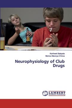 portada Neurophysiology of Club Drugs (en Inglés)
