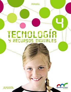 portada Aprender es crecer en conexión, Tecnología y recursos digitales, 4º Primaria (Paperback) (in Spanish)