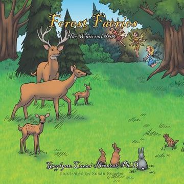 portada Forest Faeries: The Whitetail Tribe (in English)