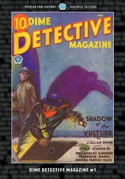 portada Dime Detective Magazine #1: Facsimile Edition (en Inglés)