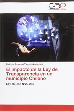 portada El impacto de la Ley de Transparencia en un municipio Chileno