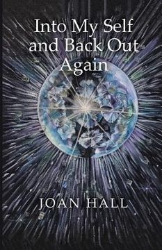 portada Into My Self and Back Out Again (in English)