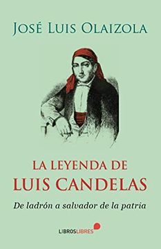 portada La Leyenda de Luis Candelas (in Spanish)