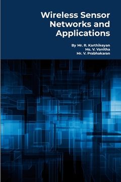 portada Wireless Sensor Networks and Applications: Practical Models (en Inglés)
