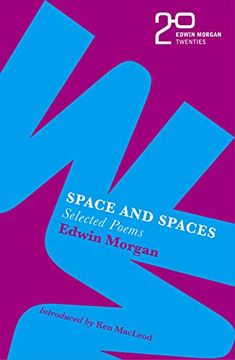 portada The Edwin Morgan Twenties: Space and Spaces (en Inglés)