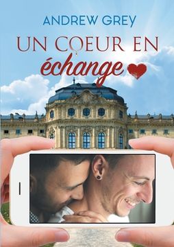 portada Un Coeur En Échange (en Francés)