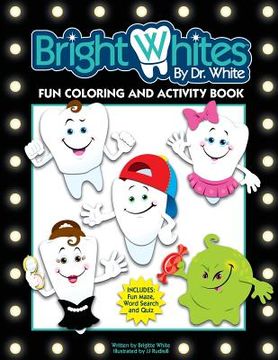 portada BrightWhites Fun Coloring and Activity Book (in English)