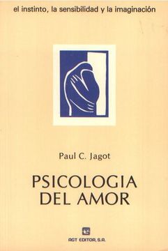portada Psicología del amor. el instinto, la sensibilidad y la imaginación (in Spanish)