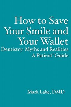 portada how to save your smile and your wallet (en Inglés)