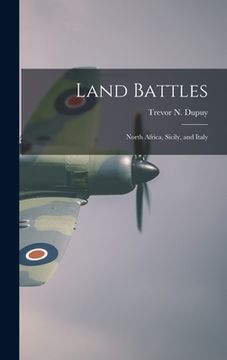 portada Land Battles: North Africa, Sicily, and Italy (en Inglés)