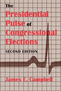 portada the presidential pulse of congressional elections, second edition (en Inglés)
