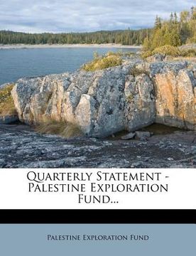 portada quarterly statement - palestine exploration fund... (en Inglés)