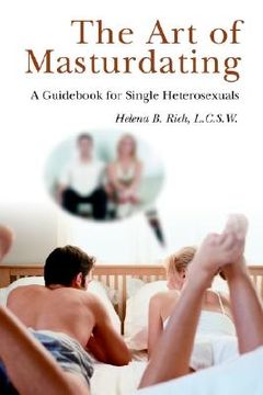 portada the art of masturdating: a guid for single heterosexuals (en Inglés)
