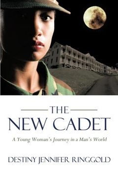 portada The new Cadet: A Young Woman's Journey in a Man's World 
