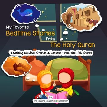 portada My Favorite Bedtime Stories from The Holy Quran (en Inglés)