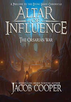 portada Altar of Influence: The Orsarian war (en Inglés)